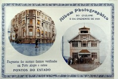 Capa. Família Ely, "Álbum do Cyclone e da Enchente de 1928". Acervo do Memorial do Rio Grande do Sul, Porto Alegre.